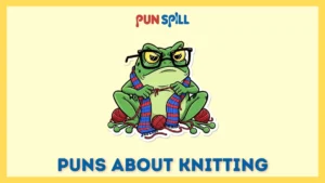 -77 Knitting Puns That Are Sew Bad They’re Good
