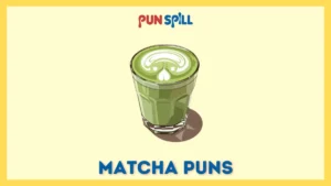 Matcha Puns That Will Make You Green With Laughter (Or Nausea)