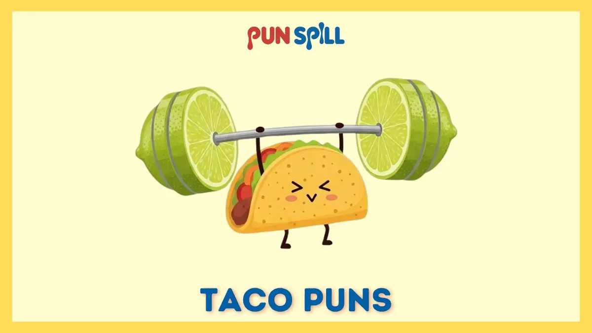 Taco puns