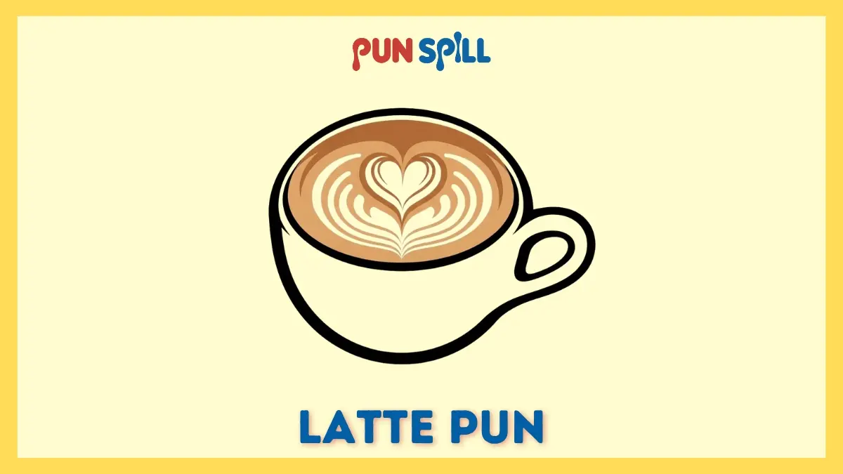 Latte pun