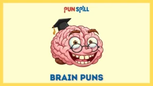 107+ Brain Puns That Will Blow Your Mind (And We Are Sorry)