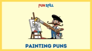Painting Puns & Wall Paint Jokes To Brush Up Your Humor
