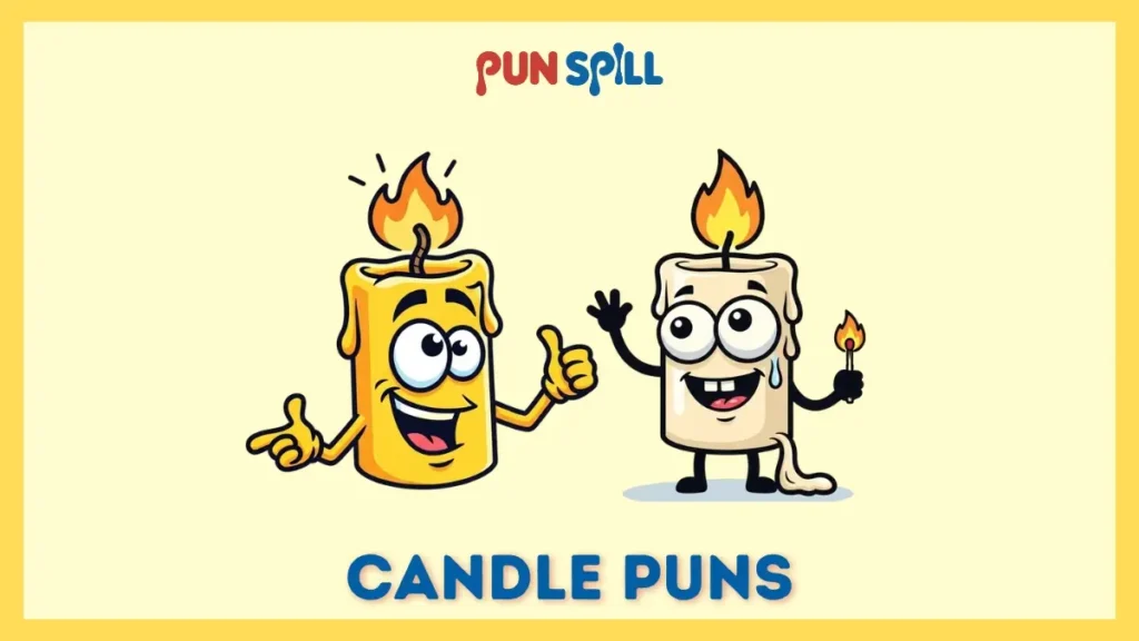 Candle puns