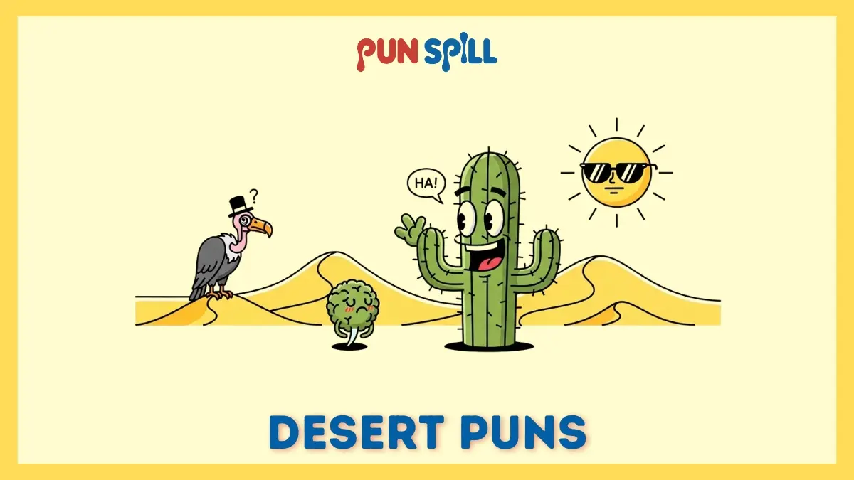 Desert puns