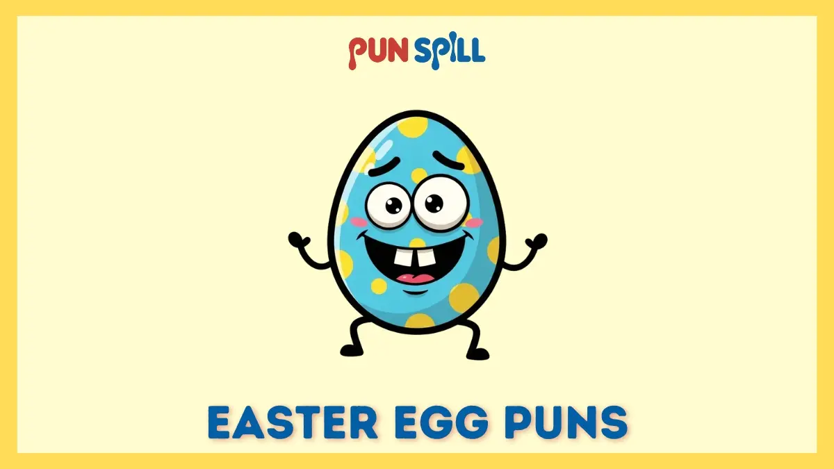 Easter egg puns