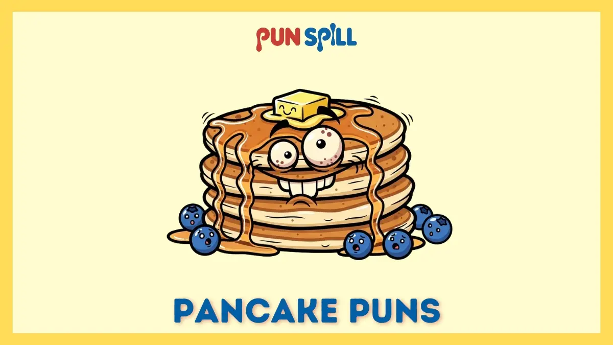 Pancake puns