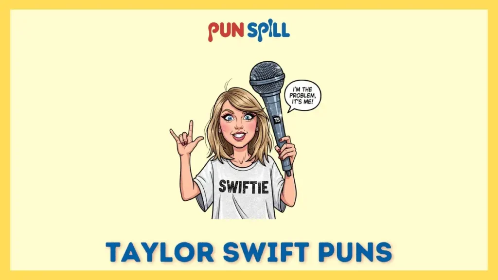 Taylor Swift puns