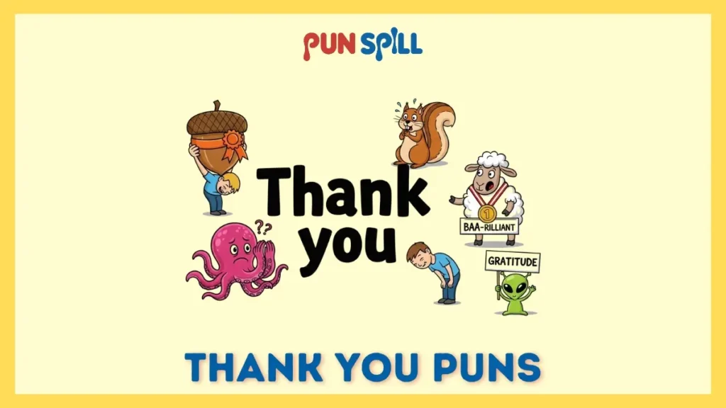Thank you puns