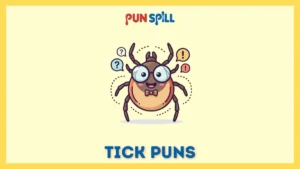 Tick puns