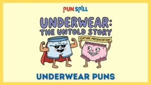 Underwear puns