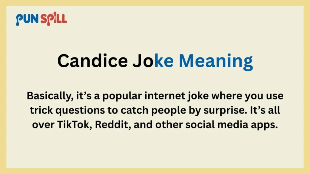 The Unfortunate Reality of the Candice Joke Meaning
