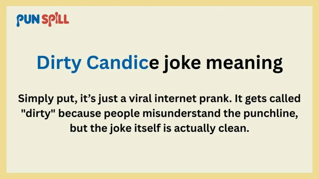 The Dirty Candice Joke Meaning (NSFW Warning)