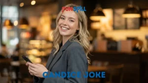 Candice Joke