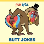 The Ultimate List of Butt Jokes for Kids and Immature Adults