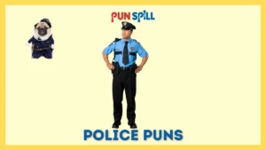 Police puns