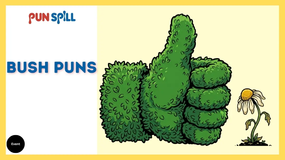 Bush puns