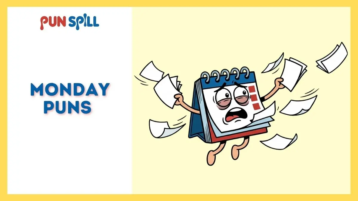 Funny Monday puns illustration showing an exhausted calendar desperately trying to catch flying weekend pages.