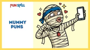 150+ Mummy Puns To Keep Your Group Chat Under Wraps