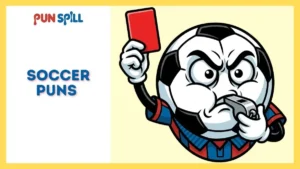 Funny Soccer Puns And Jokes So Bad They Deserve A Red Card