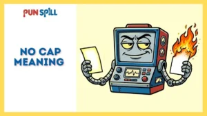 No Cap Meaning: How To Tell The Truth Without Sounding Old