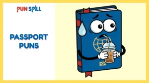 Borderline Offensive Passport Puns For Showing Off Your Upcoming Trip