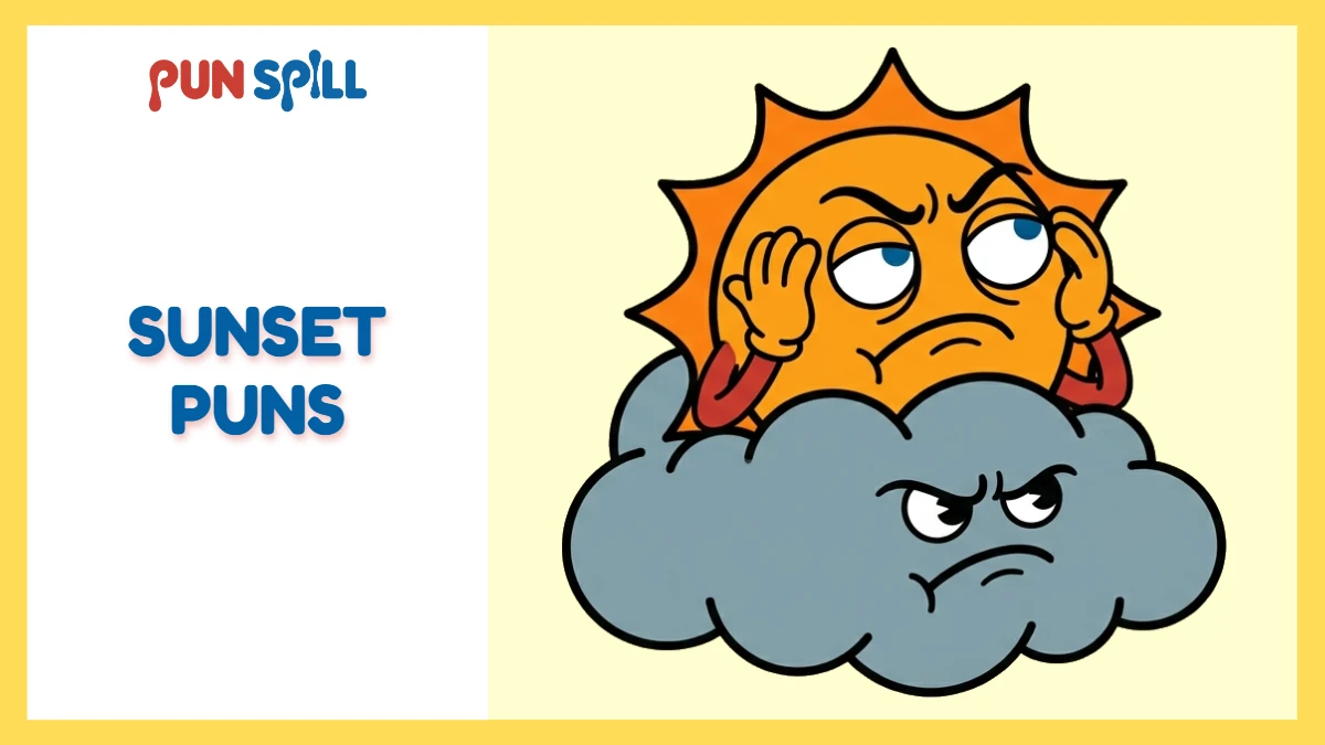 A cartoon sun with exaggerated rolling eyes setting behind a cloud for a post about sunset puns.